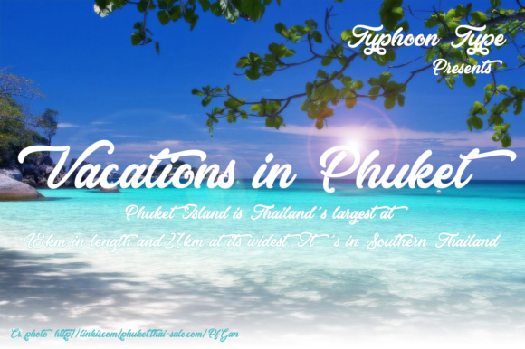 Vacations in Phuket Font Review: A Bold Script for Branding